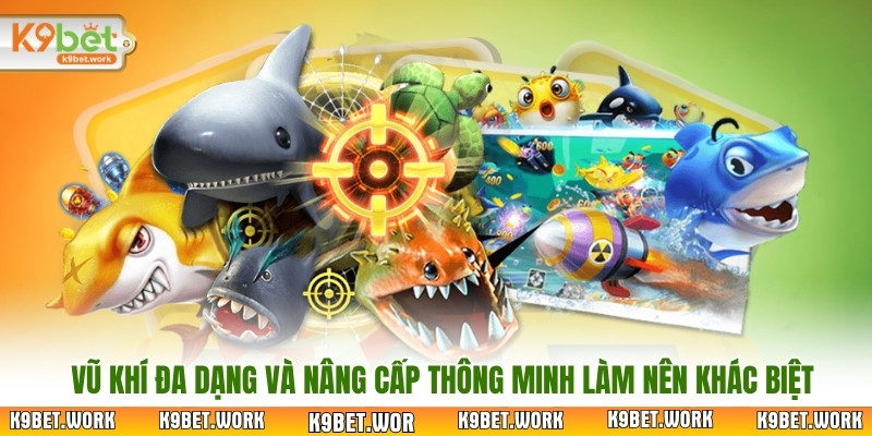 Vũ khí đa dạng và nâng cấp thông minh làm nên khác biệt